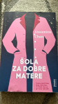 Sola za dobre matere, Chan Jessamine