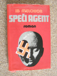 Speči agent, Ib Melchior