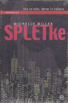 Spletke / Michelle Miller - V ORIGINAL PVC OVOJU