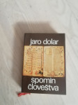 SPOMIN CLOVESTVA JARO DOLAR LETO 1982 CENA  9,5  EUR TEL 070 604 547