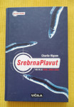 SREBRNA PLAVUT, CHARLIE HIGSON, UČILA 2006