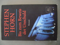 BIS ZUM BEWEIS DER UNSCHULD