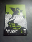 STIRI ZMAJSKE ŽEPNA KNJIGA LETO 2010 CENA 4 EUR  TEL 070 604 547