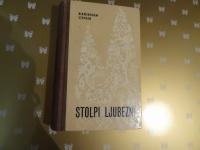 STOLPI LJUBEZNI STEPHEN BIRMINGHAM ZALOŽBA LIPA 1968