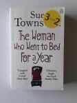 SUE TOWNSWEND, THE WOMAN WHO WENT TO BED FOR A YEAR