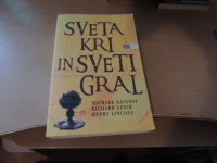 SVETA KRI IN SVETI GRAL M. BAIGENT ZALOŽBA UČILA INT. 2006