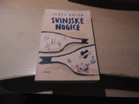 SVINJSKE NOGICE T. GOLOB ZALOŽBA GOGA 2019