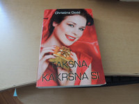 TAKŠNA, KAKRŠNA SI C. DODD ZALOŽBA ANU ELARA 2010