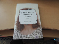 S TEM BOSTE MORALA ŽIVETI L. ZAJC ZALOŽBA PRIMUS 2023