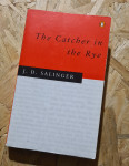 THE CATCHER IN THE RYE (J. D. Salinger)