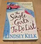 The Single Girls To-Do List / Lindsey Kelk