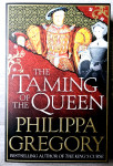 THE TAMING OF THE QUEEN Philipa Gregory