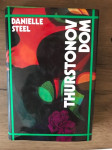 THURSTONOV DOM Danielle Steel