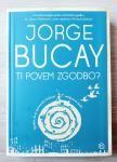TI POVEM ZGODBO? Jorge Bucay