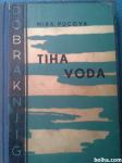 TIHA VODA - Mira Pucova 1942