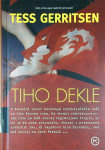 TIHO DEKLE, Tess Gerritsen
