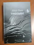 Tihotapec, Alojz Ihan