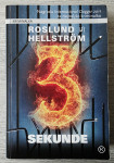 TRI SEKUNDE Roslund in Hellstrom