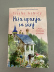 Trisha Ashley - Hiša upanja in sanj