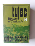 TUJEC, ROMAN O CANKARJU, ANTON SLODNJAK, MK 1976