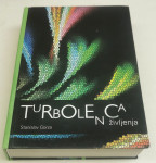 TURBOLENCA ŽIVLJENJA - Stanislav Gorza