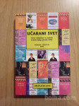 UČARANI SVET (Izbor odlomkov iz najbolj branih knjig UČILA)