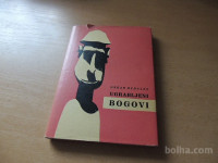 UGRABLJENI BOGOVI O. HUDALES ZALOŽBA OBZORJA 1958