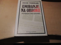 UMIRANJE NA OBROKE I. TORKAR ZALOŽILA LITTERA PICTA 1996