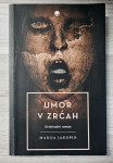 UMOR V ZRĆAH Marija Jakopin