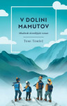 V dolini mamutov; Tomi Tomšič