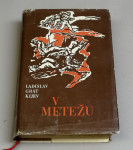 V METEŽU – Ladislav Grat Kijev - spomini, roman NOB
