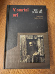 V SMRTNI URI W. FAULKNER ZALOŽBA MLADINSKA KNJIGA 1996