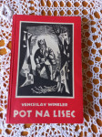 Venčeslav Winkler, POT NA LISEC