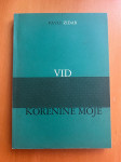 Vid korenine moje / Pavle Zidar