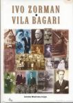 Vila Bagari / Ivo Zorman