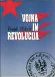 Vojna in revolucija : roman v štirih delih / Frank Bükvič