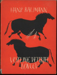 Votline velikih lovcev / Hans Baumann