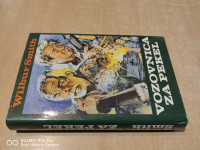 #  Vozovnica za pekel : roman / Wilbur Smith