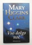 VSO DOLGO NOČ Mary Higgins Clark