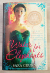 WATER FOR ELEPHANTS Sara Gruen