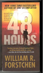 William R. Forstchen, 48 HOURS, v angleščini