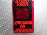 ZAGATA NI ZAGATA DANILO LOKAR