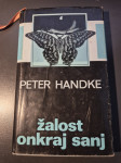 Žalost onkraj sanj - Peter Handke