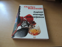 ZAPISKI STAREGA POKVARJENCA C. BUKOWSKI ZALOŽBA KMŠ 2008