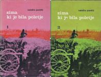 Zima, ki je bila poletje : roman v dveh knjigah / Sandra Paretti
