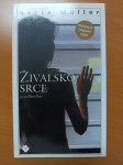 Živalsko srce, Herta Muller