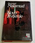 NOVO ŽIVLJENJE - Bernard Malamud