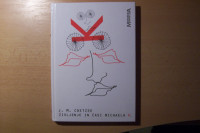 ŽIVLJENJE IN ČASI MICHAELA K. J. M. COETZEE MOHORJEVA DRUŽBA 2004