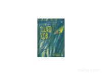 ZLATI ZOB - Tadej Golob (Mladinska knjiga)