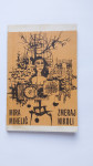 Zmeraj nikoli (Mira Mihelič) 1965